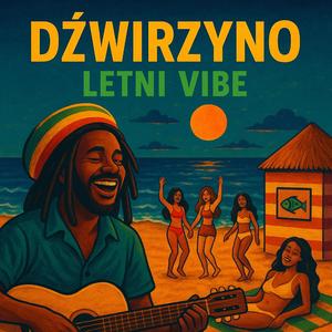 Dźwirzyno – Letni Vibe