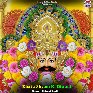 Khatu Shyam Ki Diwani