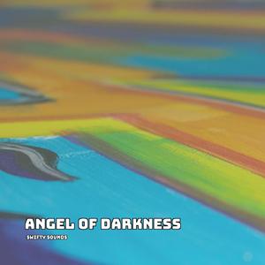 Angel Of Darkness (Sped Up)
