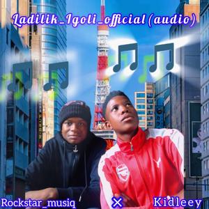 ladilika igoli (feat. kidleey) (01)