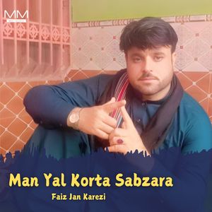 Man Ye Sabza Charan
