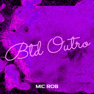 Btd (Outro)