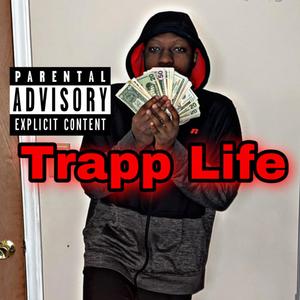 Trapp Life