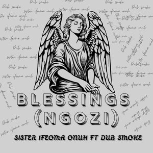 Blessings (Ngozi)