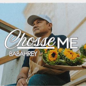 Choose Me