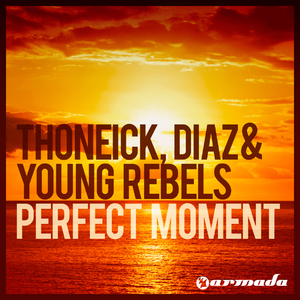 Perfect Moment (Francesco Diaz & Young Rebels Mix)