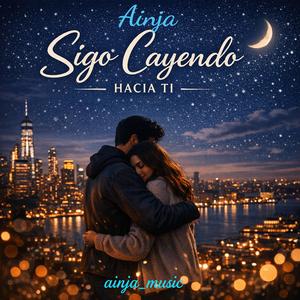 Sigo Cayendo Hacia Ti