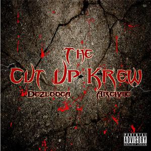 Cut Up Krew (We Back) (Cut Up Krew (We Back))