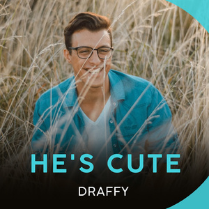 He'S Cute