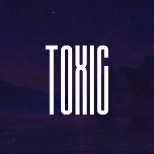 Toxic