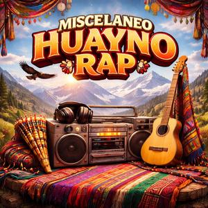 HUAYNO RAP