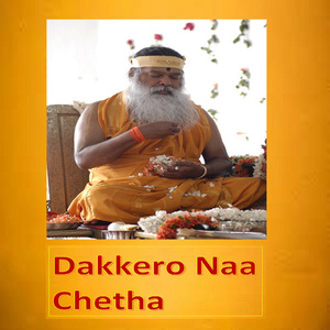Dakkero Naa Chetha (Live)