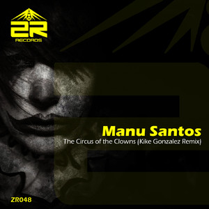 The Circus of the Clowns (Kike Gonzalez Remix)