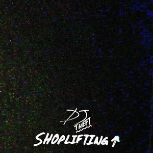 SHOPLIFTING