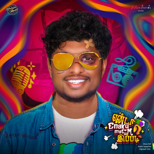 Yenda Enaku Mattum Ipadi (Yenda Enaku Mattum Ipadi)