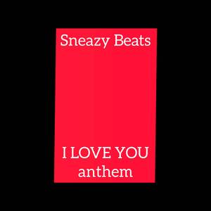 I Love You (Anthem)