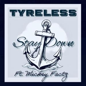 Stay Down (feat. Mickey Factz)
