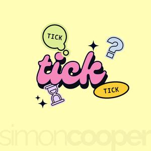 Tick Tick Tick