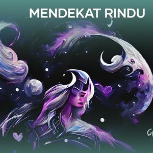 Mendekat Rindu
