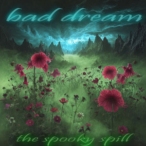 Bad Dream