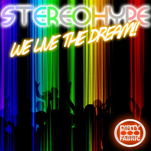 We Live the Dream (Original Mix)