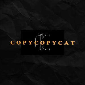COPY COPYCAT