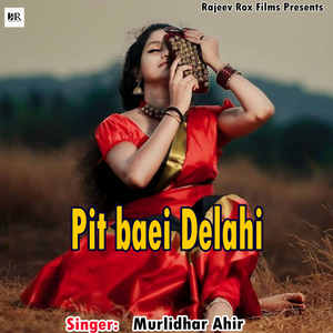 Pit Baei Delahi