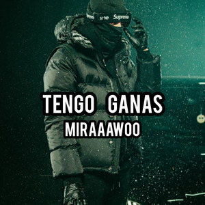 TENGO GANAS (Remix)