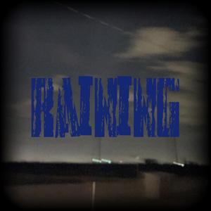 Raining