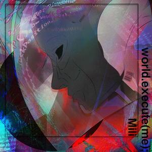 world.execute (me) ;