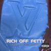 reggie - Rich Off Fetty