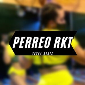 PERREO RKT Instrumental