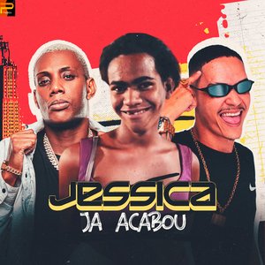 Jessica Já Acabou