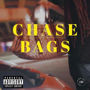 Chase Bags (feat. Murkemz)
