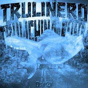 Trulinero Trulichina Funk