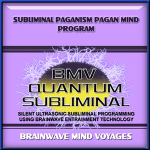 Subliminal Paganism Pagan Mind Program - Silent Ultrasonic Track