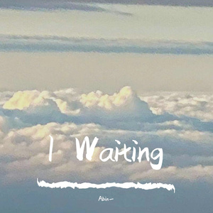 I Waiting(Prod by BECU BEATZ)