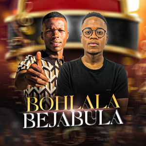 Bohlala BejAbulA Bethi Ameni