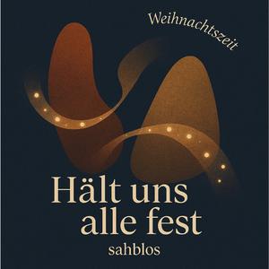 Hält uns alle fest
