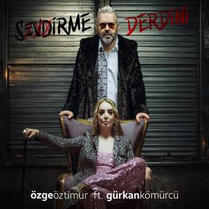 Sevdirme Derdini (feat. Gürkan Kömürcü)