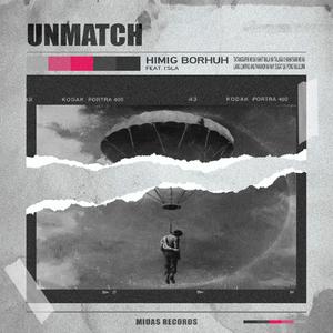 Unmatch (feat. I'sla)