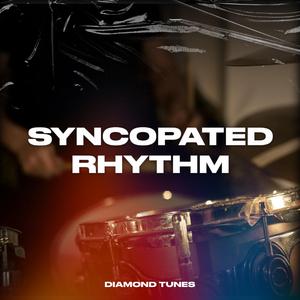 Syncopated Rhythm
