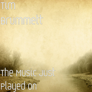 The Music Just Played On