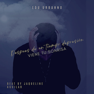 Después de un Tiempo Depresión Viene Tu Sonrisa