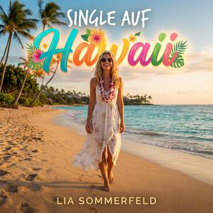 Single auf Hawaii