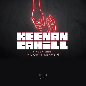 Don't Leave (Original Mix)