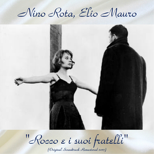 L'amore dei due fratelli (Remastered 2017)