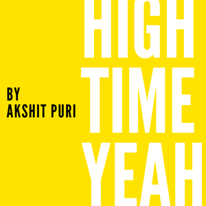 High Time Yeah