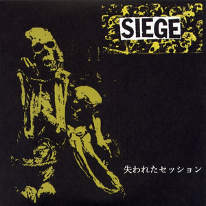Siege - (2014) 失われたセッション - Lost Session '91 - 01 - Death & Taxes.mp3