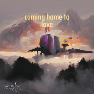 coming home to love
